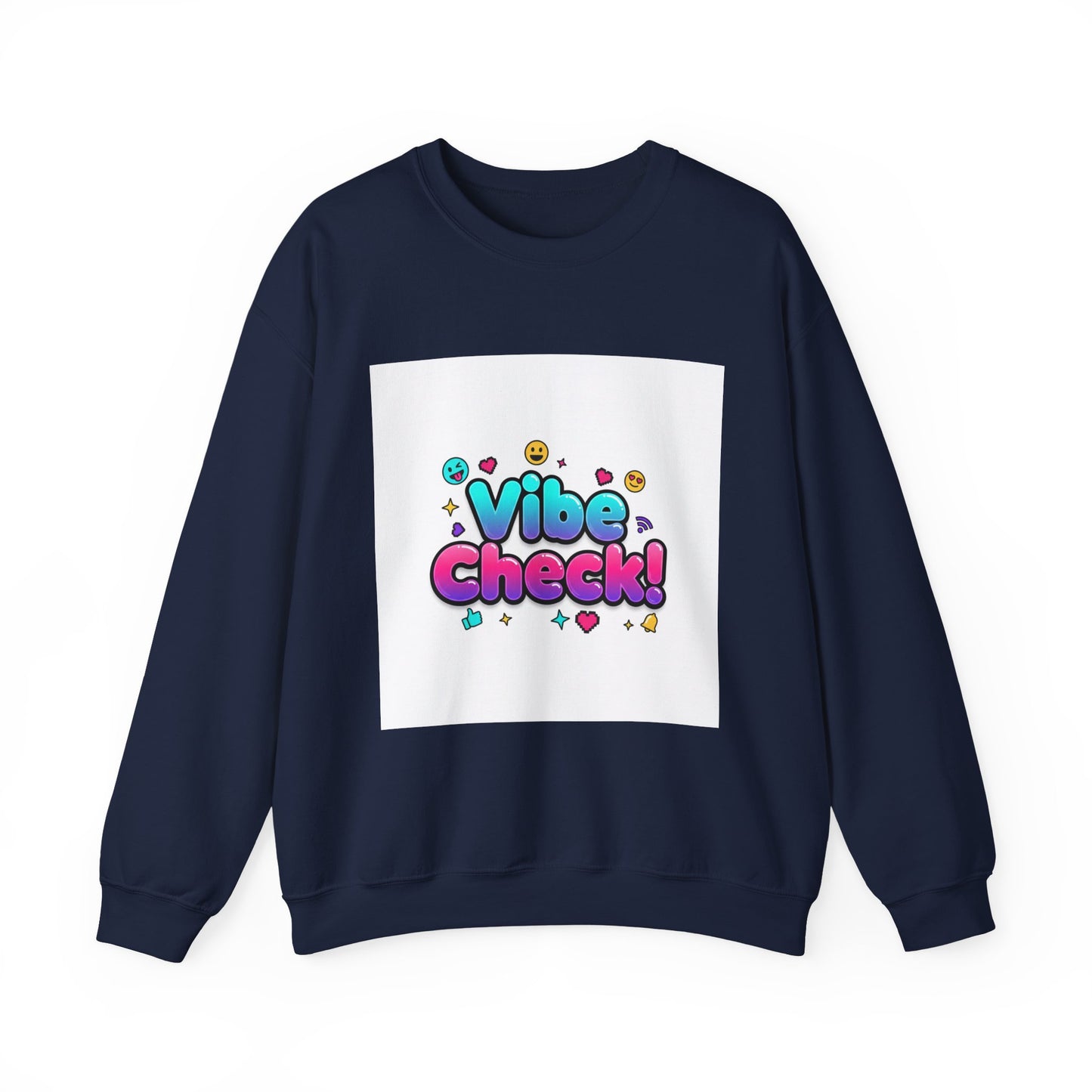 Vibe Check! Crewneck Sweatshirt | Gen-Z Slang, Meme Typography